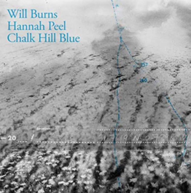 Will Burns & Hannah Peel - Chalk Hill Blue (CD)