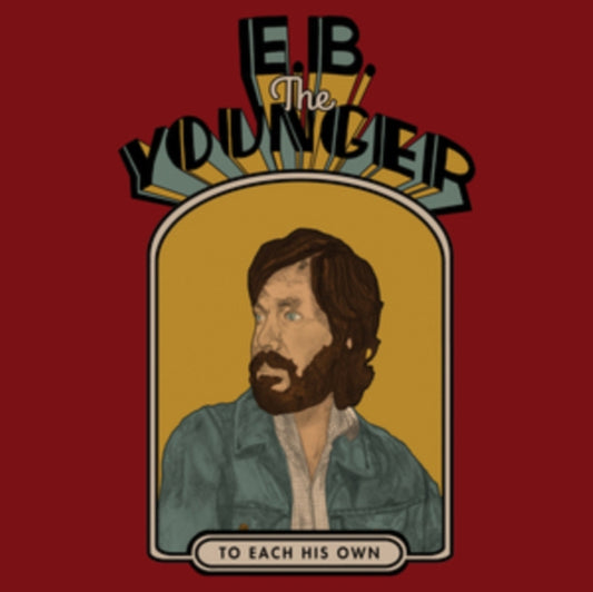 E.B. The Younger - To Each His Own (CD)