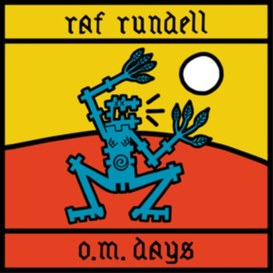 Raf Rundell - O.M. Days (CD)