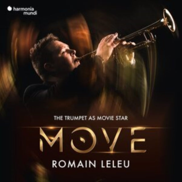 Stuttgarter Philharmoniker / Marcus Bosch / Romain Leleu / Romain Leleu Sextet - Move - The Trumpet As Movie Star (CD)