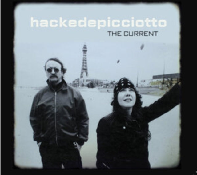 Hackedepicciotto - The Current (Vinyl)