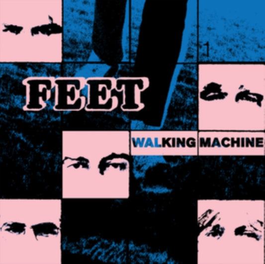 Feet - Walking Machine (Vinyl Single)