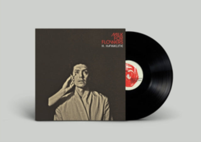 H. Hawkline - Milk For Flowers (Vinyl)
