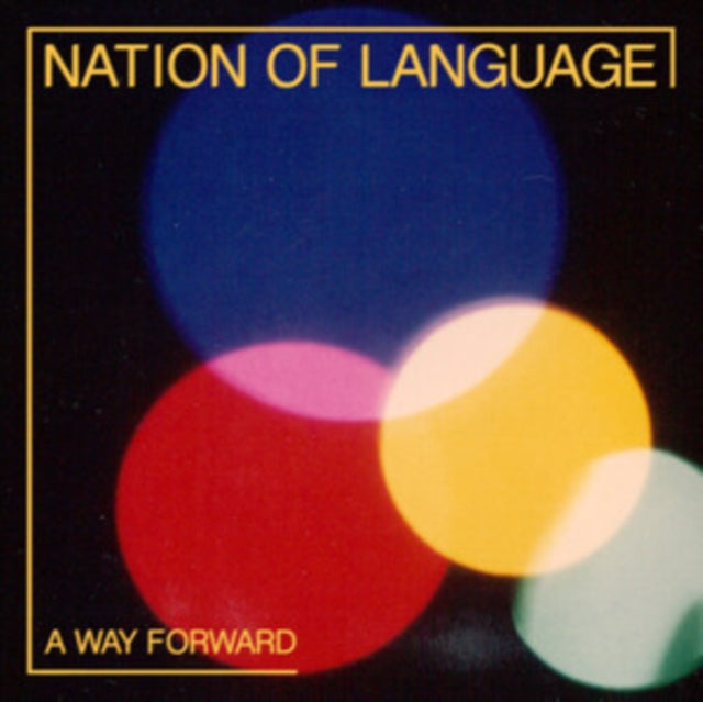 Nation Of Language - A Way Forward (Vinyl)