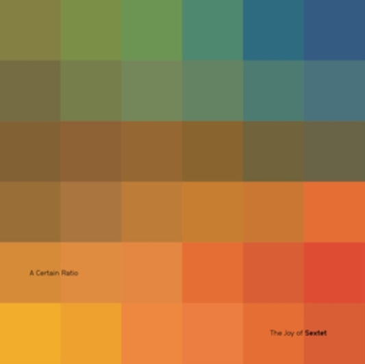 A Certain Ratio - The Joy Of Sextet (CD)
