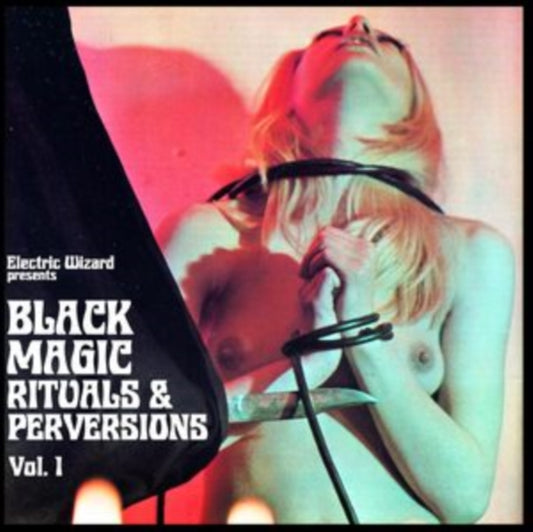 Electric Wizard - Black Magic Rituals & Perversions Vol. 1 (Solid Colour Vinyl) (Vinyl)