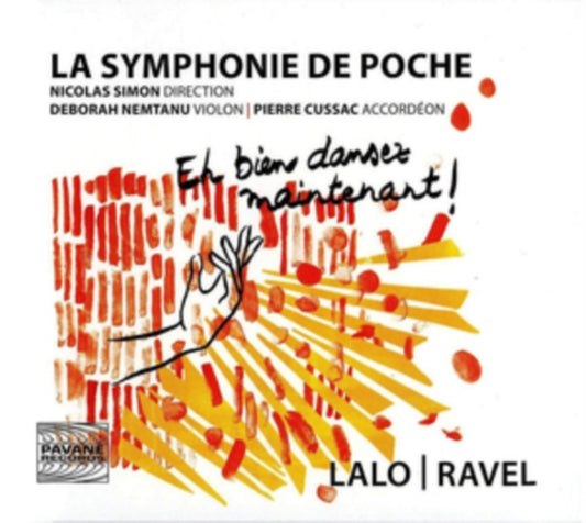 Deborah Nemtanu / Pierre Cussac / La Symphonie De Poche & Nicolas Simon - Cussac: Eh Bien Dansez Maintenant! (CD)