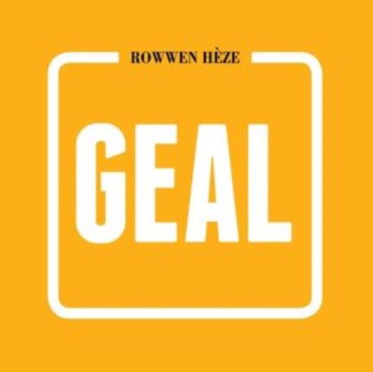 Rowwen Heze - Geal (Vinyl)