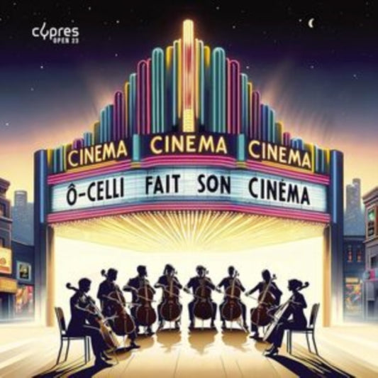 O-Celli - O-Celli Fait Son Cinema (CD)