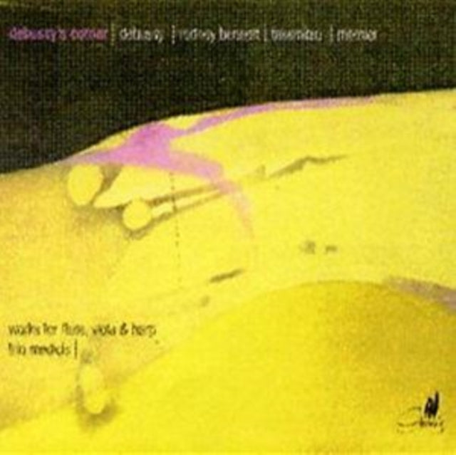 Trio Medicis - Debussys Corner - Muaic By De (CD)