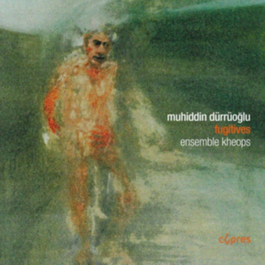 Ensemble Kheops - Durruoglu: Fugitives (CD)