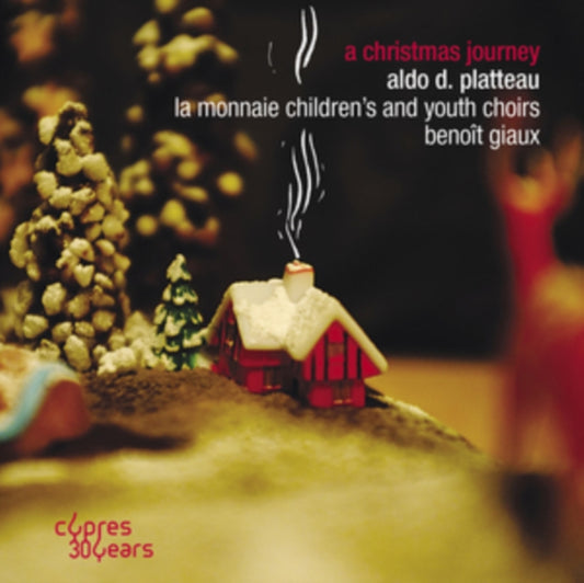 La Monnaie Childrens And Youth Choirs / Benoit Giaux - A Christmas Journey (CD)