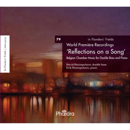Belgian Chamber Music For Double Bass And Piano - Reflections On A Song (CD)
