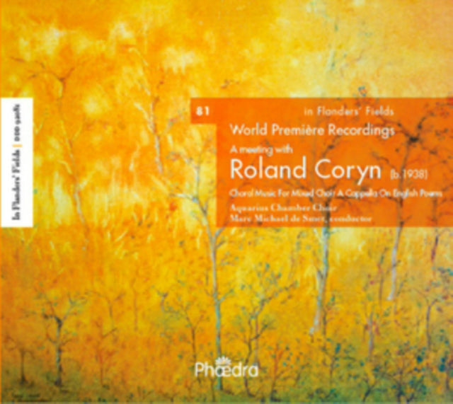 Roland Coryn - In Flanders Fields 81: World Premiere Recordings (CD)