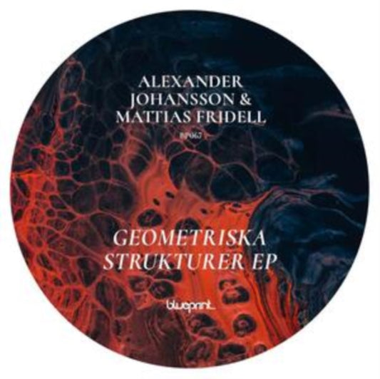 Alexander Johansson & Mattia - Geometriska Strukturer EP (Vinyl)