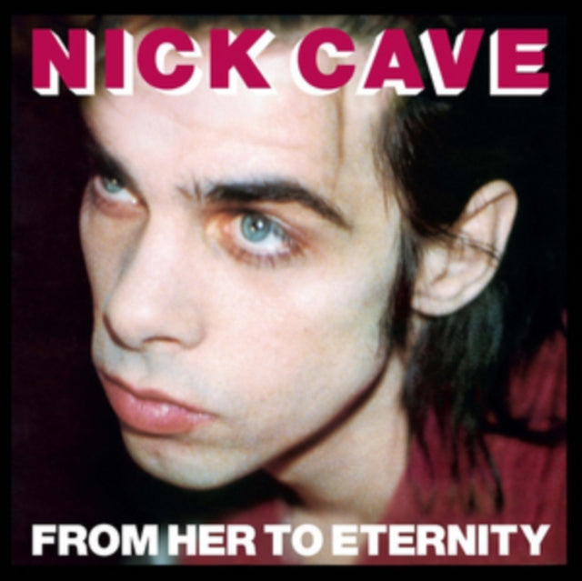 Nick Cave & The Bad Seeds - From Her To Eternity (Vinyl)