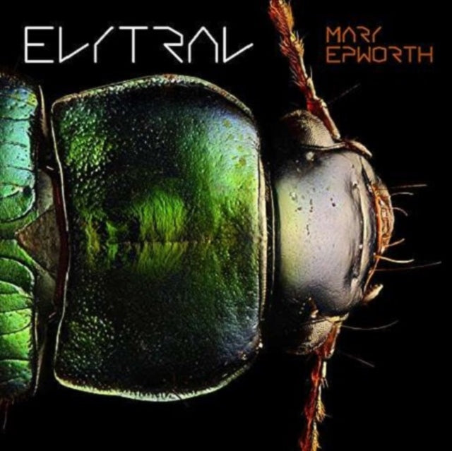 Mary Epworth - Elytral (CD)