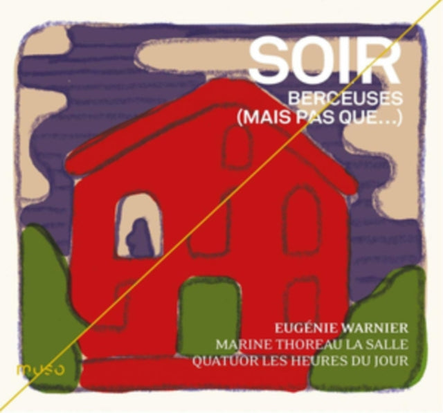 Eugenie Warnier - Soir - Berceuses (Mais Pas Que) (CD)
