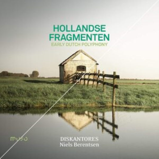 Diskantores / Niels Berentsen - Hollandse Fragmenten Early Du (CD)