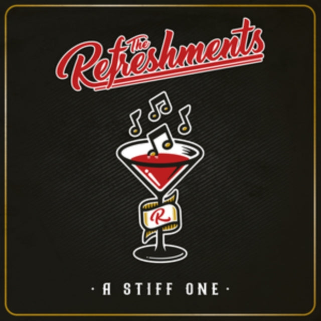 Refreshments - A Stiff One (CD)