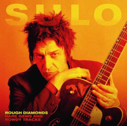 Sulo - Rough Diamond + Rare Gems And Rowdy Tracks (Vinyl)