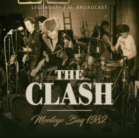 Clash - Montego Bay 1982 (CD)
