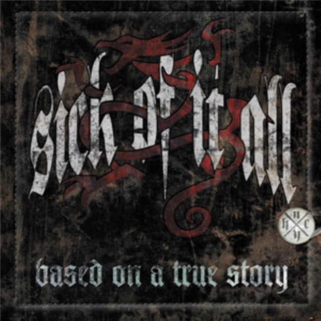 Sick Of It All - Based On A True Story (Limited Edition) (Digi) (CD)