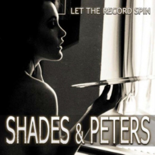 Shade & Peters - Let The Record Spin (CD)