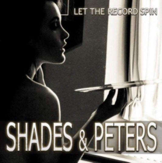 Shade & Peters - Let The Record Spin (CD)