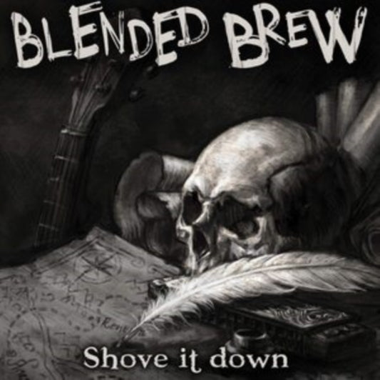 Blended Brew - Shove It Down (CD)