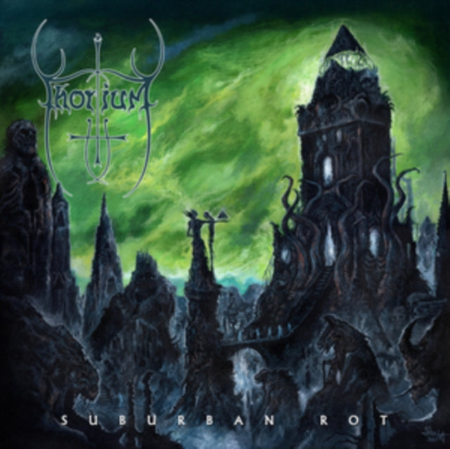 Thorium - Suburban Rot (Vinyl)