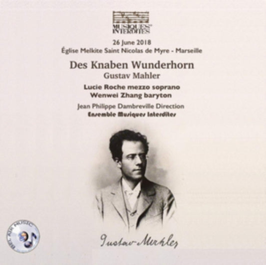 Lucia Roche / Wenwei Zhang & Ensemble Musique Interdites - Mahler: Des Knaben Wunderhorn (CD)
