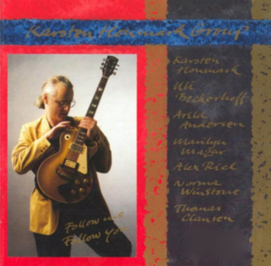 Karsten Houmark Group - Follow Me. Follow You (CD)