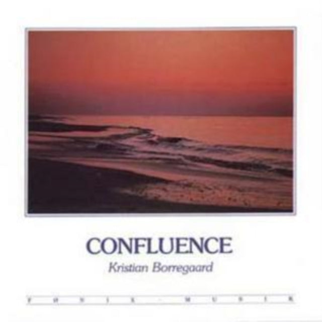 Kristian Borregaard - Confluence (CD)