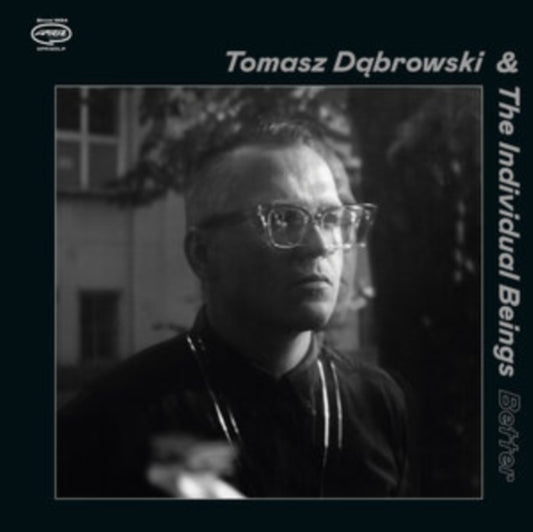 Tomasz Dabrowski & The Individual Beings - Better (CD)