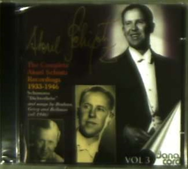 Aksel Schiotz - The Complete Recordings - Vol. 3 (CD)