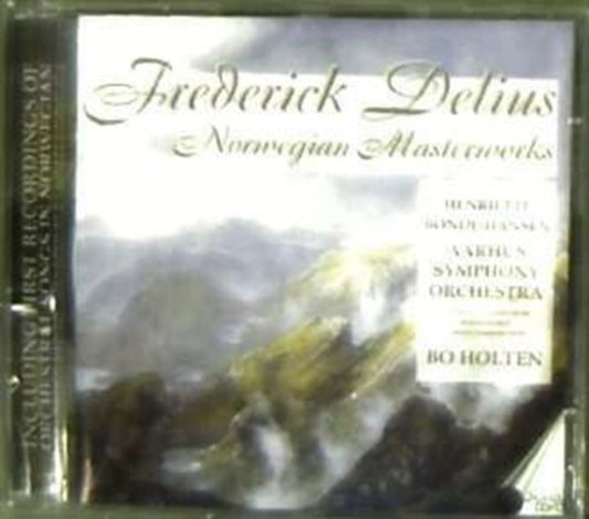 Frederick Delius - Norwegian Masterworks (CD)