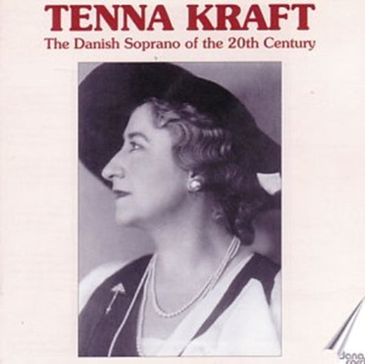Tenna Kraft - Danish Soprano Of The 20th C (CD)