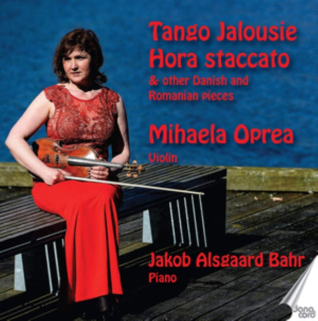 Oprea / Bahr - Tango Jalousie: Hora Staccato & Other Danich And Romanian Pieces (CD)