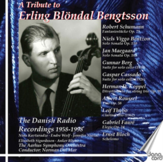 Erling Blondal Bengtsson - A Tribute To Erling Blondal Bengtsson - The Danish Radio Recordings 1958-1998 (CD)