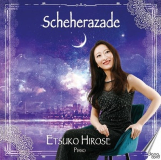 Etsuko Hirose - Nikolai Rimsky-Korsakov: Scheherazade (Symphonic Suite / Op. 35) (CD)