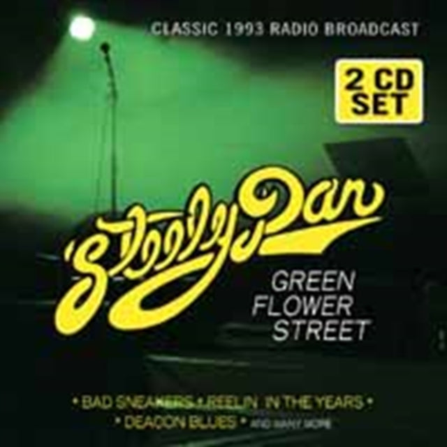Steely Dan - Green Flower Street – Radio Broadcast (CD)