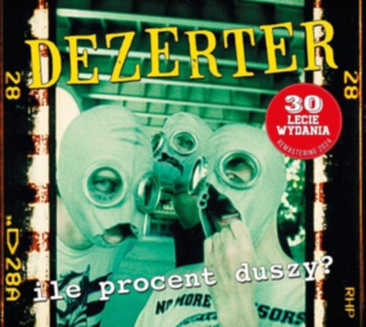 Dezerter - Ile Procent Duszy (CD)