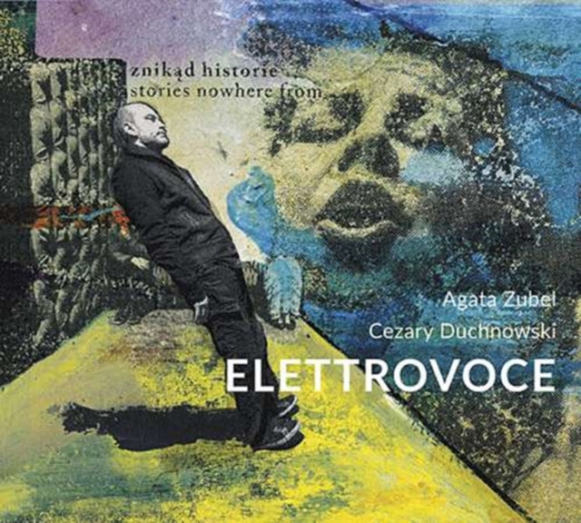 Elettrovoce - Stories Nowhere From (CD)