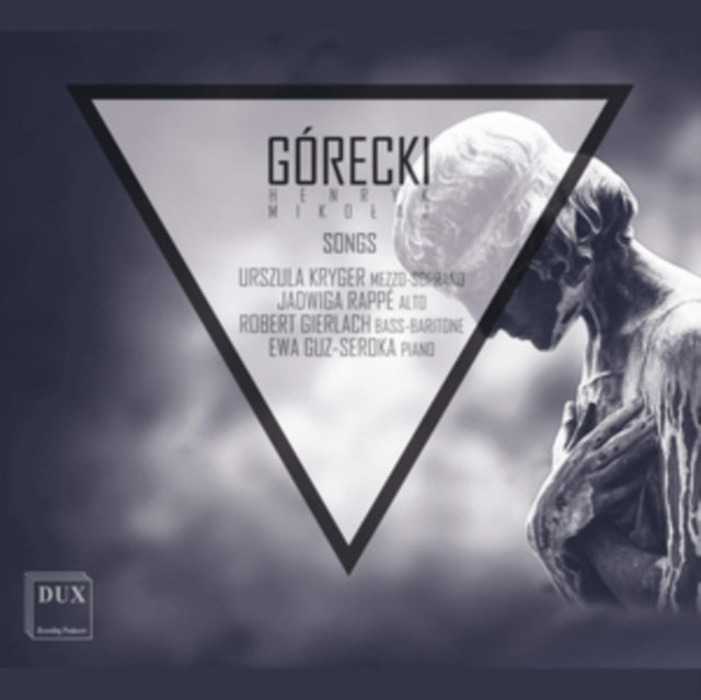 Robert Gierlach / Ewa Guz-Seroka / Urszula Kryger / Jadwiga Ra - Gorecki: Songs (CD)