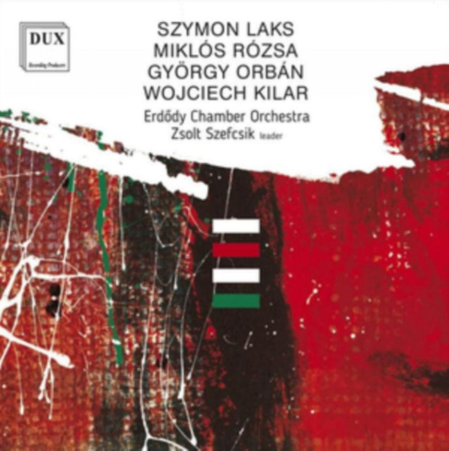 Erdody Chamber Orchestra & Zsolt Szefcsik - Laks / Rozsa / Orban / Kilar (CD)