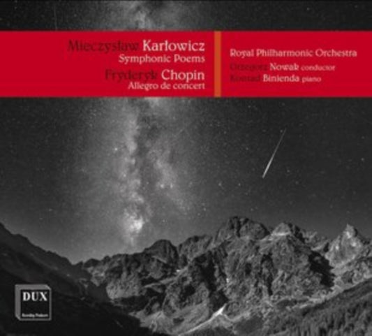 Konrad Binienda / Royal Philharmonic Orchestra & Grzegorz Nowak - Karlowicz: Symphonic Poems / Chopin: Allegro De Concert (CD)