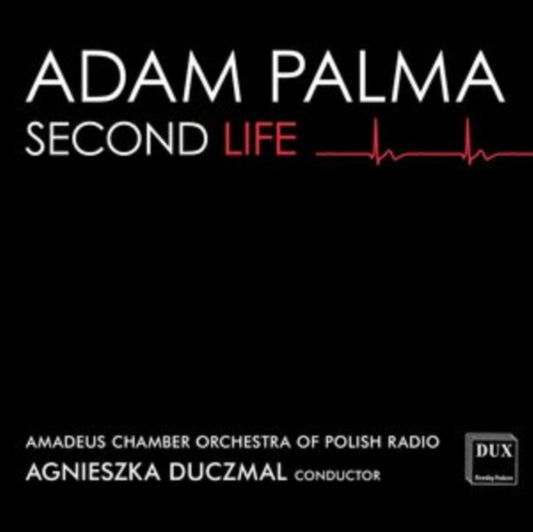 Adam Palma / Polish Radio Amadeus Chamber Orchestra / Agnieszka Duczmal - Second Life (CD)