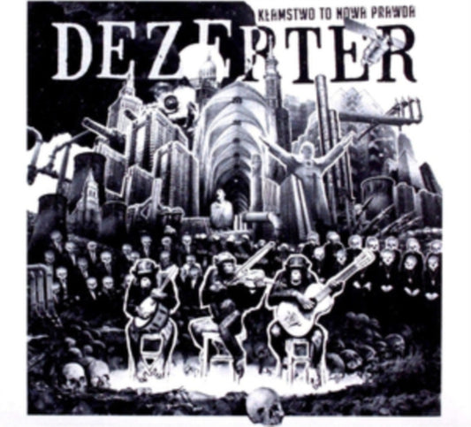 Dezerter - Klamstwo To Nowa Prawda (CD)