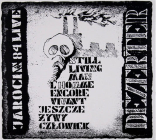 Dezerter - Jeszcze Zywy Czlowiek (CD)